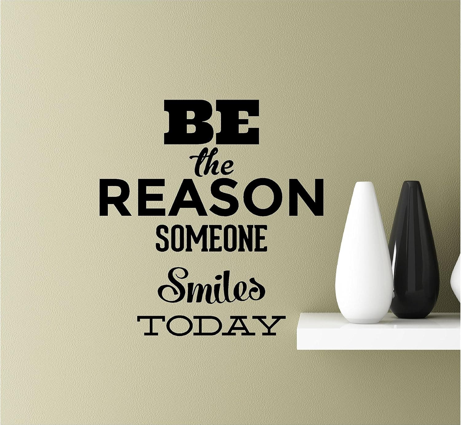 Be The Reason Someone Smiles Today 22x20.8 Black Vinyl Wall Art Inspirational Quotes Decal Sticker