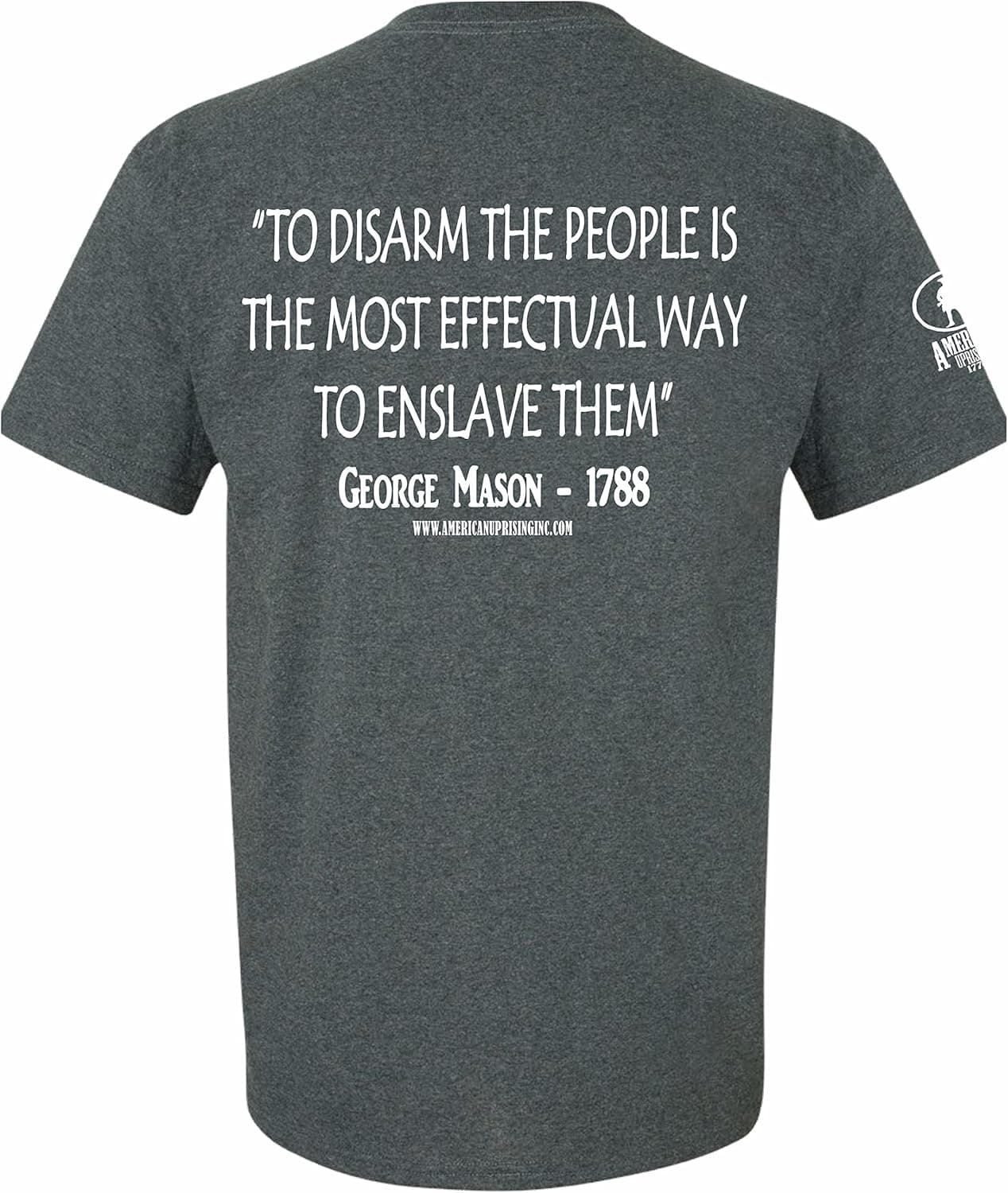American Uprising George Mason to Disarm The People Don't Tread On Me Men's T-Shirt Tee (Large, Dark Grey)