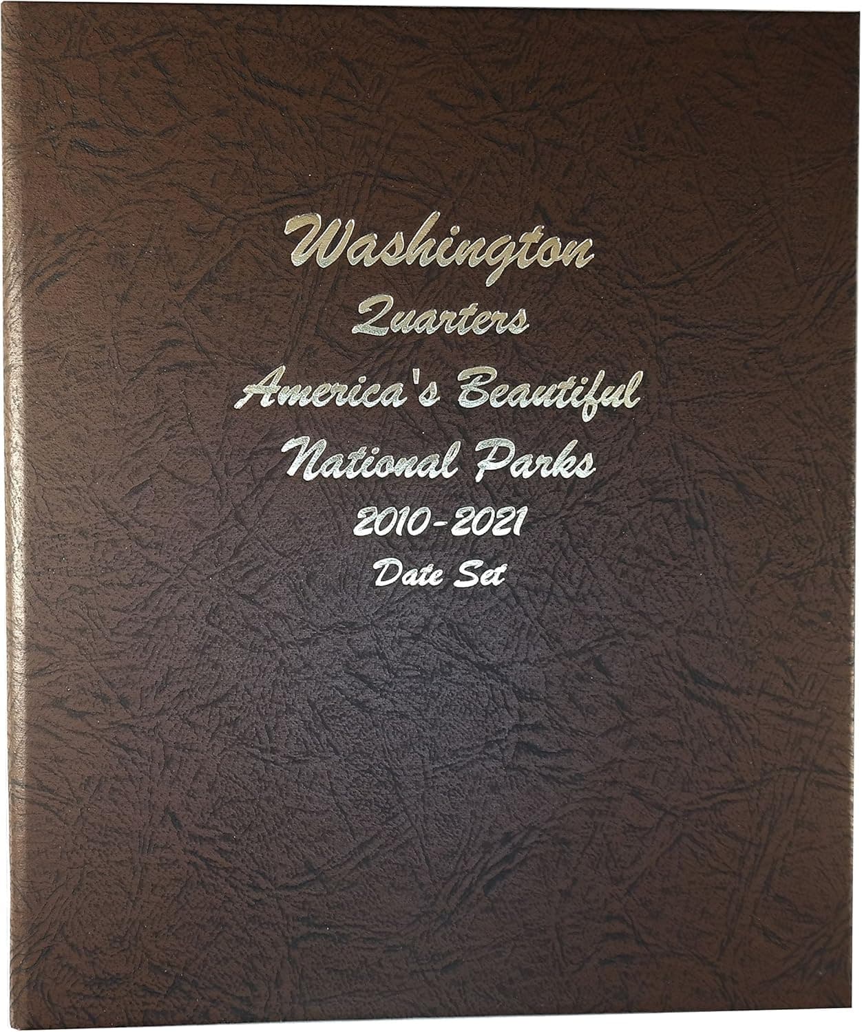 Dansco US National Parks Quarter Coin Album Date Set 2010 - 2021 #7148