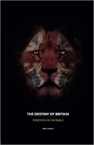 The Future of Britain: Foretold In The Bible