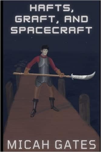 HAFTS, GRAFT, AND SPACECRAF