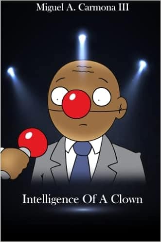 Intelligence of a Clown
