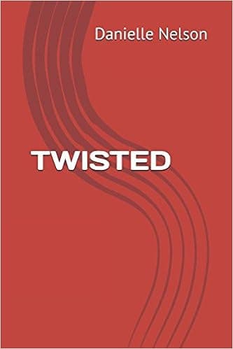 TWISTED