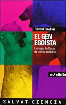 El gen egoísta (Ciencia / Science) (Spanish Edition)