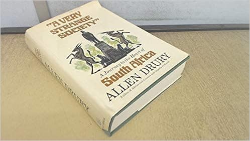 A Very Strange Society: A Journey to the Heart of South Africa