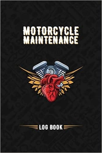 Motorcycle Maintenance Log Book: Track Your Auto`s Maintenance, Service, Repairs, and Trips Journal , Motorcycle Repairs Log Book
