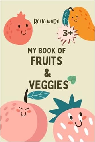 My Book of Fruits & Veggies