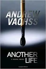 Another Life: The Final Burke Novel