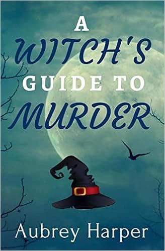 A Witch's Guide to Murder (A Book & Candle Mystery)