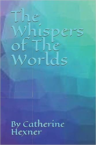 The Whispers of The Worlds