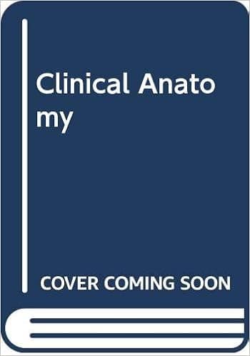 Clinical anatomy;: A revision and applied anatomy for clinical students