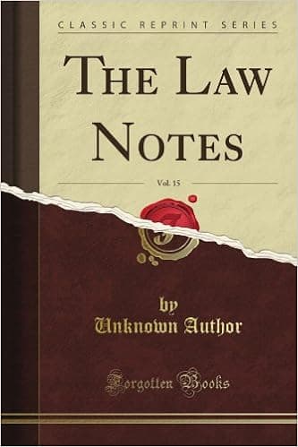 The Law Notes, Vol. 15 (Classic Reprint)