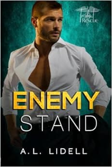 Enemy Stand: Enemies-to-Lovers Stand-Alone Healing-Love Romance (Trident Rescue)