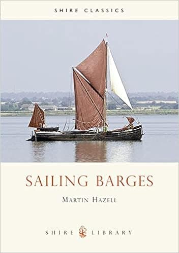 Sailing Barges (Shire Library)