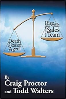 Death of the Traditional Real Estate Agent: Rise of the Super-Profitable Real Estate Sales Team
