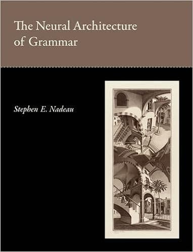 The Neural Architecture of Grammar (The MIT Press)