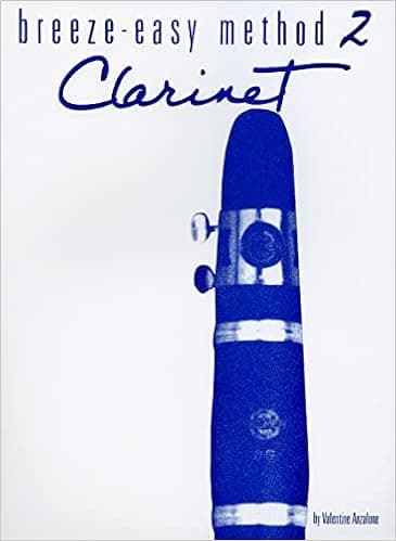 Breeze-Easy Method for Clarinet, Bk 2 (Breeze-Easy Series, Bk 2)