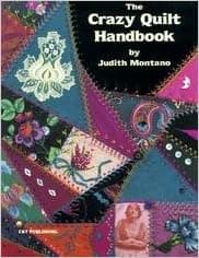 The Crazy Quilt Handbook