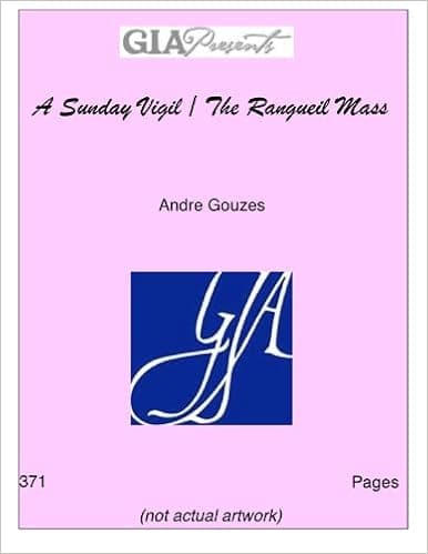 A Sunday Vigil / The Rangueil Mass - Andre Gouzes