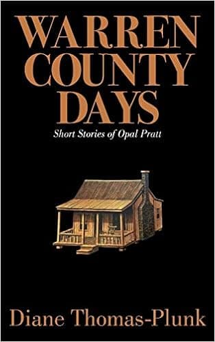 Warren County Days: Short Stories of Opal Pratt