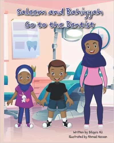 Saleem and Bahiyyah Go to the Dentist