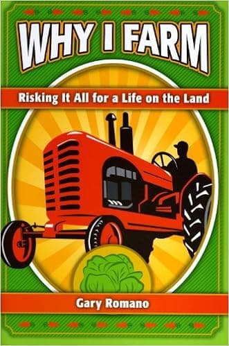 Why I Farm: Risking It All for a Life on the Land