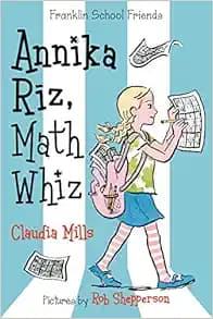 Annika Riz, Math Whiz (Franklin School Friends, 2)