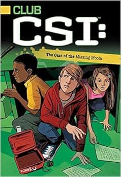 The Case of the Missing Moola (2) (Club CSI)