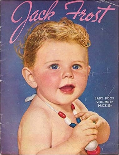 Jack Frost Baby Book Volume 47