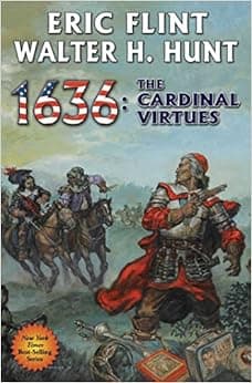 1636: The Cardinal Virtues (19) (The Ring of Fire)