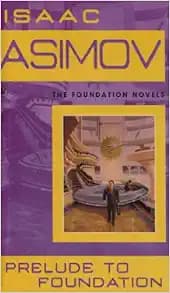 Prelude to Foundation