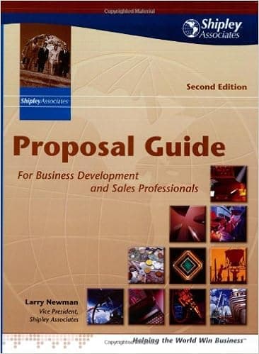 Proposal Guide for Business Development and Sales Professionals by Newman, Larry (2001) Paperback