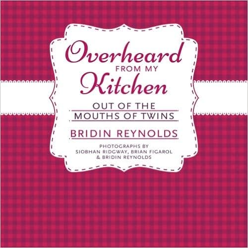 Overheard From My Kitchen: Out of the Mouths of Twins