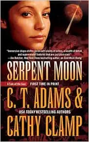 Serpent Moon (Tales of the Sazi)