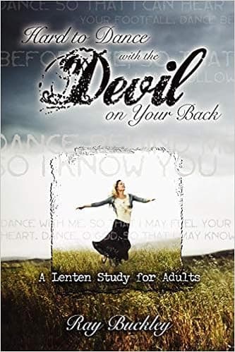 Hard To Dance With the Devil On Your Back by Buckley, Ray (2010) Paperback