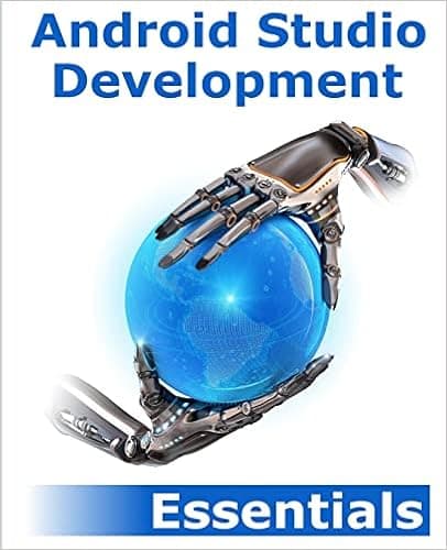 Android Studio Development Essentials: Android 5 Edition