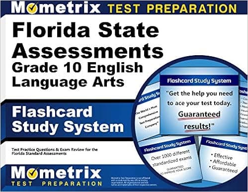 Florida State Assessments Grade 10 English Language Arts Flashcard Study System: FSA Test Practice Questions & Exam Review for the Florida Standards Assessments (Cards)