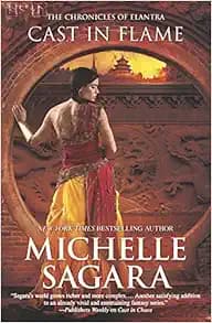 Cast in Flame (Chronicles of Elantra)