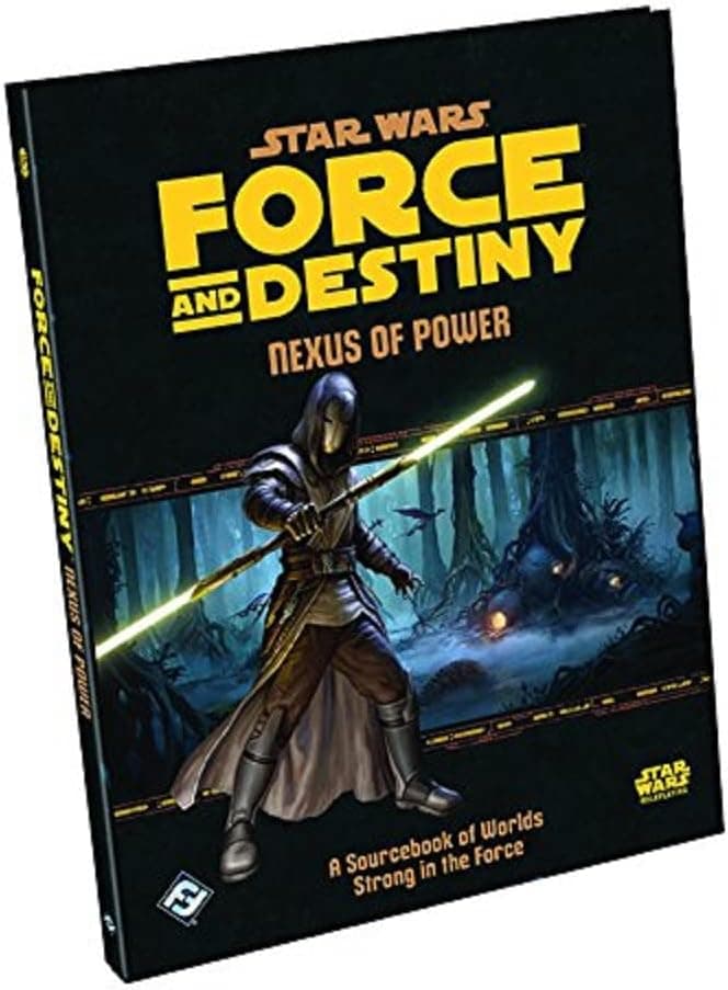 Star Wars: Force and Destiny - Nexus of Power