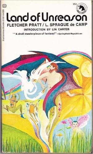 The Land of Unreason - Ballantine Adult Fantasy Series