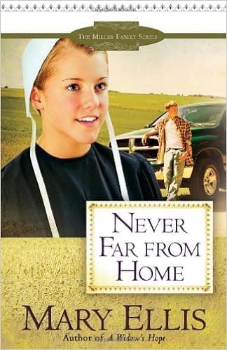 Never Far from Home (The Miller Family Series)