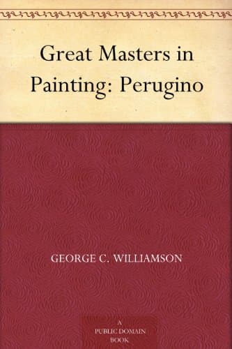 Great Masters in Painting: Perugino
