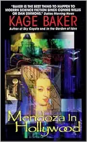 Mendoza in Hollywood (A Novel of the Company, Book 3)