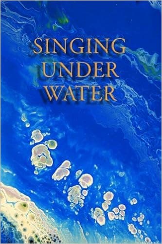 Singing Under Water