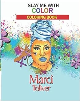 Slay Me With Color: Coloring Book