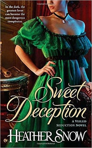 Sweet Deception: A Veiled Seduction Novel