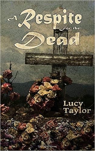A Respite for the Dead