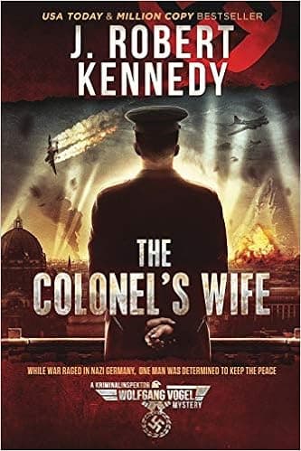 The Colonel's Wife (The Kriminalinspektor Wolfgang Vogel Mysteries)