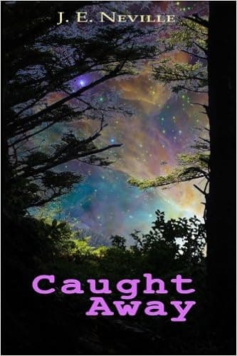 Caught Away