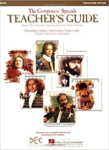 The Composers' Specials Guide: Listening Guides, Discussion Topics and Cross-Curricular Activities (The Devine Entertainment Video Series)